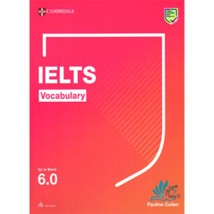 خرید کتاب IELTS Vocabulary Up to Band 6.0
