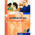 کتاب آزمون zertfikat B1 neu 15 ubungsprufungen با تخفیف