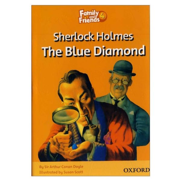 کتاب داستان فمیلی اند فرندز 4 شرلوک هلمز | Family And Friends 4 Sherlock Holmes The Blue Diamond